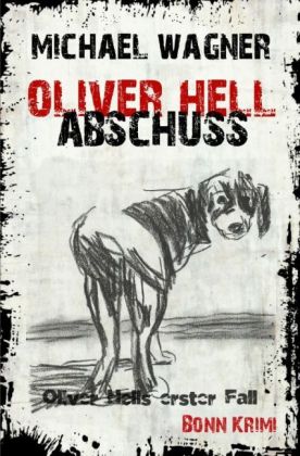 Oliver Hell - Abschuss