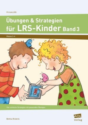 Übungen & Strategien für LRS-Kinder - Band 3. Bd.3