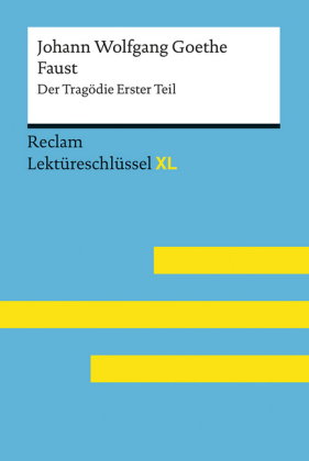 Faust I von Johann Wolfgang Goethe