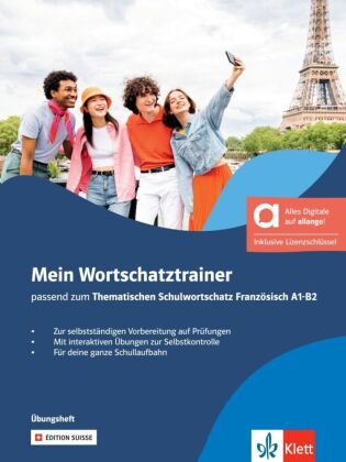 Mein Wortschatztrainer, Édition suisse - Hybride Ausgabe allango, m. 1 Beilage