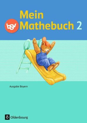 Mein Mathebuch - Ausgabe B für Bayern - 2. Jahrgangsstufe