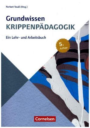 Grundwissen Krippenpädagogik