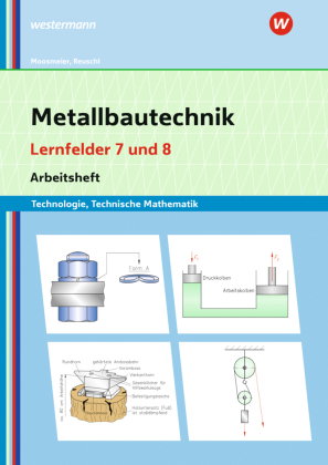 Metallbautechnik: Technologie, Technische Mathematik