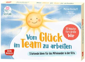 Vom Glück, im Team zu arbeiten, m. 1 Beilage