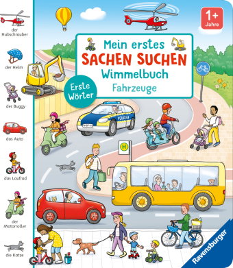 Mein erstes Sachen suchen Wimmelbuch: Fahrzeuge