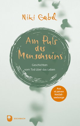 Am Puls des Menschseins