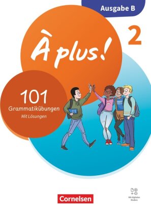 À plus ! Neubearbeitung - Französisch als 1. und 2. Fremdsprache - Ausgabe B für Baden-Württemberg -