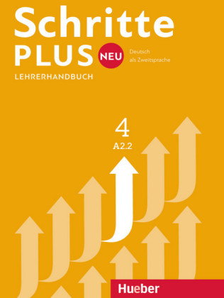Schritte plus Neu - Lehrerhandbuch. Bd.4