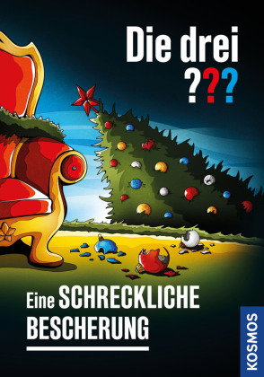 Die drei ??? Eine schreckliche Bescherung.