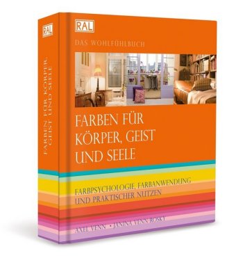 Farben für Körper, Geist und Seele