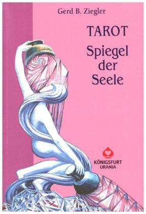 Tarot, Spiegel der Seele