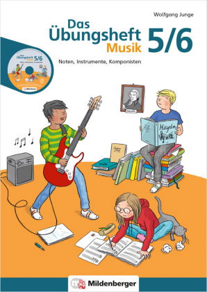 Das Übungsheft Musik 5/6, m. Audio-CD