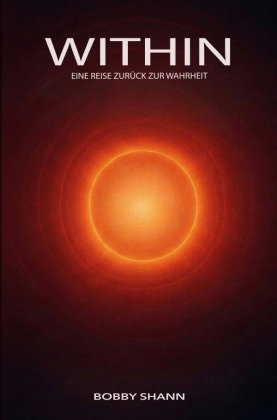 WITHIN - Eine Reise zurück zur Wahrheit