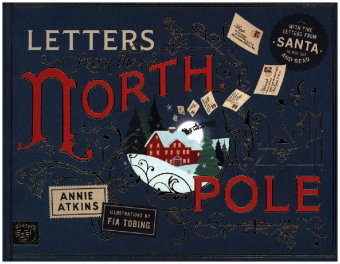 Letters from the North Pole: With Five Letters to Pull Out and Read - A Times Book of the Year 2024
