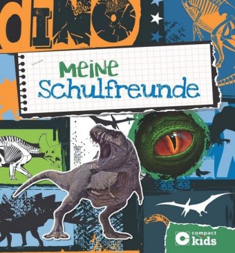 Meine Schulfreunde - Dinosaurier