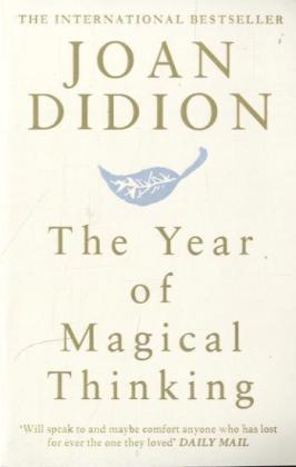 The Year of Magical Thinking