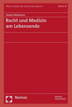 Recht und Medizin am Lebensende