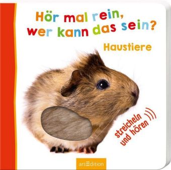 Hör mal rein, wer kann das sein? - Haustiere