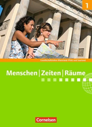 Menschen-Zeiten-Räume - Gesellschaftslehre / Gesellschaftswissenschaften - Rheinland-Pfalz und Saarl