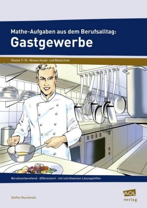 Mathe-Aufgaben aus dem Berufsalltag: Gastgewerbe