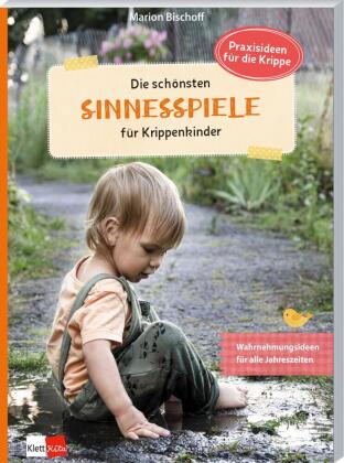 Die schönsten Sinnesspiele für Krippenkinder