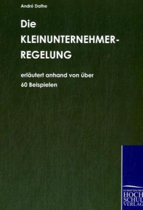 Die Kleinunternehmerregelung