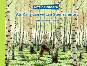 Als Kalle den wilden Stier zähmte