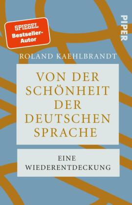 Von der Schönheit der deutschen Sprache
