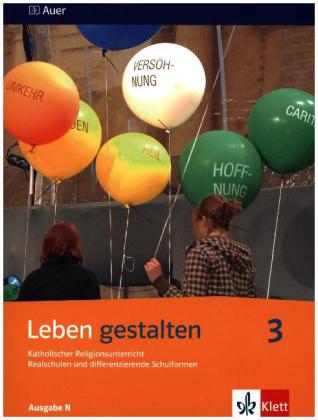 Leben gestalten 3. Ausgabe N