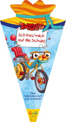 Tom Turbo - Ich freu mich auf die Schule