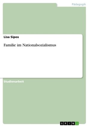 Familie im Nationalsozialismus