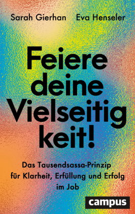 Feiere deine Vielseitigkeit!