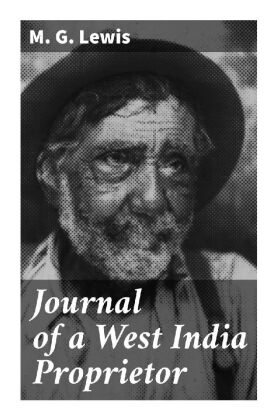 Journal of a West India Proprietor