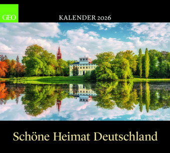 GEO - Schöne Heimat Deutschland 2026 - Wandkalender 50x45 cm, Poster-Kalender mit Landschaftsfotogra