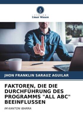 FAKTOREN, DIE DIE DURCHFÜHRUNG DES PROGRAMMS "ALL ABC" BEEINFLUSSEN