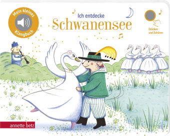 Ich entdecke Schwanensee (Mein kleines Klangbuch)