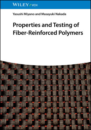 Properties and Testing of Fiber-Reinforced Polymers
