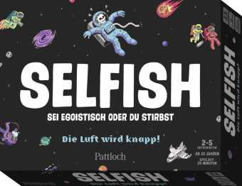 Selfish - Die Luft wird knapp!