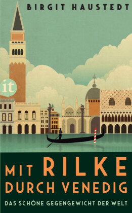 Mit Rilke durch Venedig