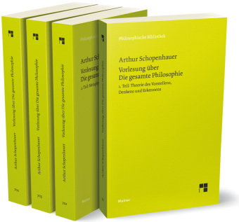 Vorlesung über Die gesamte Philosophie oder die Lehre vom Wesen der Welt und dem menschlichen Geiste