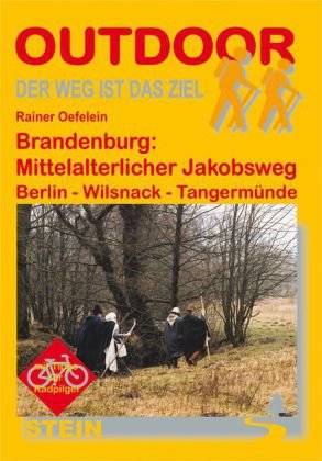 Brandenburg: Mittelalterlicher Jakobsweg