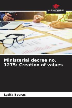 Ministerial decree no. 1275: Creation of values
