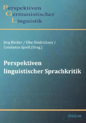 Perspektiven linguistischer Sprachkritik
