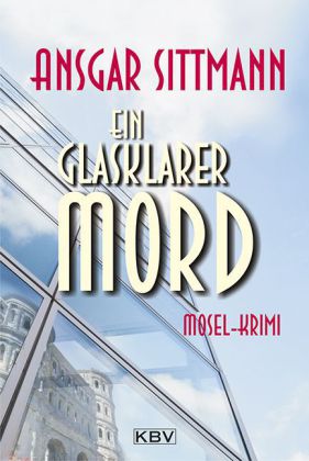 Ein glasklarer Mord