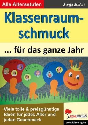 Klassenraumschmuck für das ganze Jahr