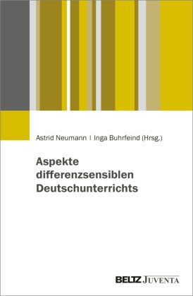 Aspekte differenzsensiblen Deutschunterrichts