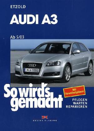 Audi A3 von 5/03 bis 10/12