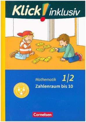 Klick! inklusiv - Mathematik, Grundschule / Förderschule - Themenhefte für Lernende mit Förderbedarf