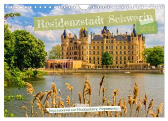 Residenzstadt Schwerin - Impressionen aus Mecklenburg-Vorpommern (Wandkalender 2024 DIN A4 quer), CA