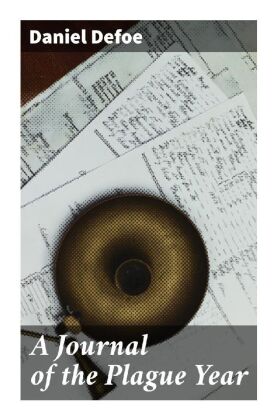 A Journal of the Plague Year